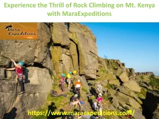 Experience the Thrill of Rock Climbing on Mt. Kenya with MaraExpeditions