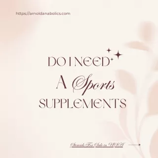 Do I Need a Sports Supplement?