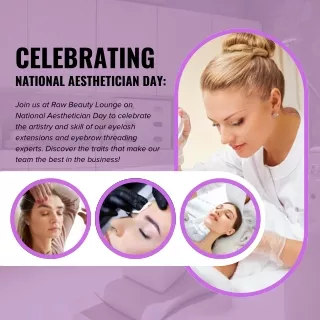 Celebrating National Aesthetician Day