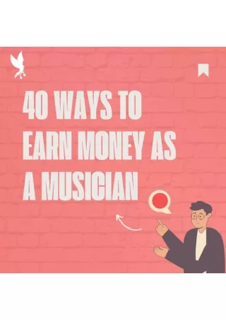 40 Ways to Earn Money as a Musician