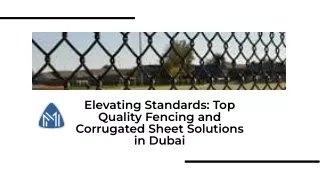 High quality fencing and corrugated sheets in Dubai trusted by metal and machine