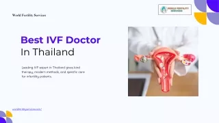 Best IVf Doctor In Thailand