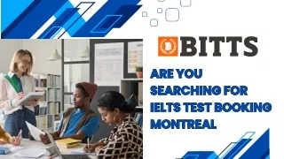 Are You Searching For IELTS Test Booking Montreal