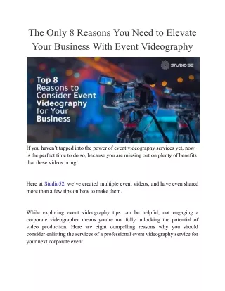 The Only 8 Reasons You Need to Elevate Your Business With Event Videography (1)