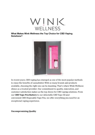 What Makes Wink Wellness the Top Choice for CBD Vaping Solutions?