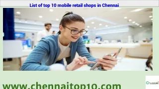 List of top 10 mobile retail shops in Chennai