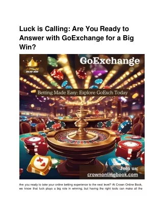 Luck is Calling_ Are You Ready to Answer with GoExchange for a Big Win