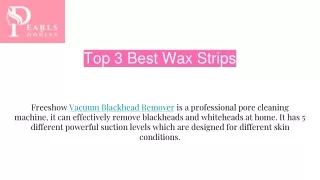 Top 3 Best Wax Strips