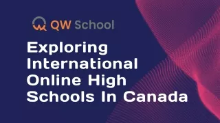 Exploring International Online High Schools In Canada