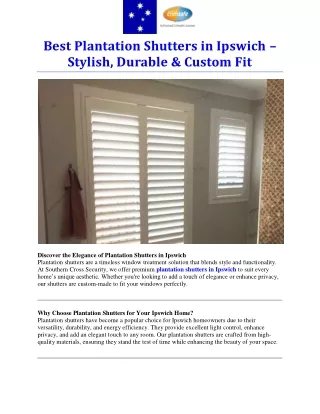 Best Plantation Shutters in Ipswich – Stylish, Durable & Custom Fit