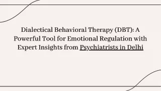 Dialectical Behavioral Therapy (DBT): A Powerful Tool for Emotional Regulation