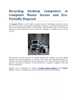 Recycling Desktop Computers at Computer Waste Secure and Eco Friendly Disposal