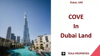 COVE In Dubai Land By Tesla Properties a Real Estate Company In Dubai