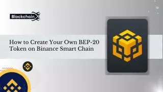 How to Create Your Own BEP-20 Token on Binance Smart Chain