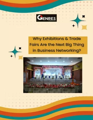 Why Exhibitions & Trade Fairs Are the Next Big Thing in Business Networking