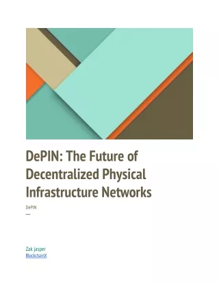 DePIN_ The Future of DecentralizedPhysical Infrastructure Networks Decentralized