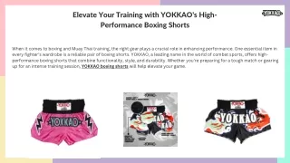 Improve Your Agility with YOKKAO's High-Performance Boxing Trunks