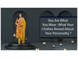 What Your Clothes Reveal About Your Personality