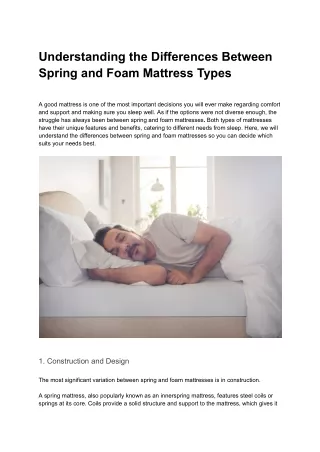 Understanding the Differences Between Spring and Foam Mattress Types