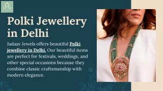 Polki Jewellery in Delhi