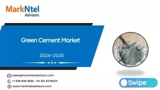 Global Green Cement Market Research Report Forecast (2024-2030)