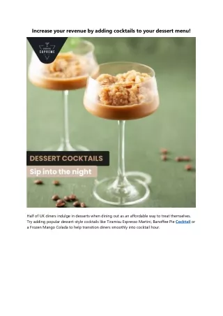 Increase your revenue by adding cocktails to your dessert menu