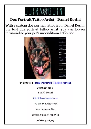 Dog Portrait Tattoo Artist  Daniel Rosini