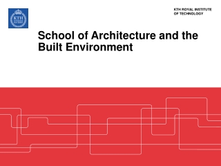 School of Architecture and the Built Environment