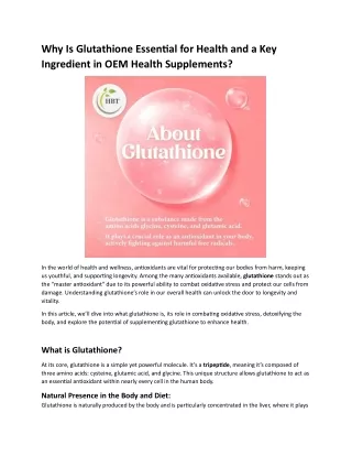 Why Is Glutathione Essential for Health and a Key Ingredient in OEM Health Supplements