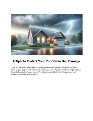 6 Tips To Protect Your Roof From Hail Damage