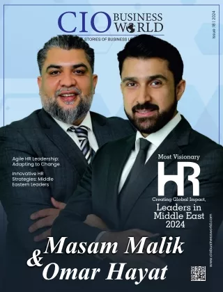 Most Visionary HR Leaders in Middle East Creating Global Impact, 2024