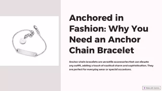 Anchored in Fashion: Why You Need an Anchor Chain Bracelet