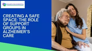 The Role of Support Groups in Alzheimers Care