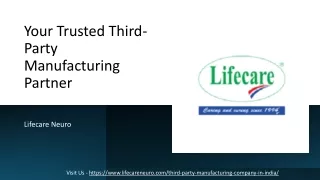 Your Trusted Third-Party Manufacturing Partner – Lifecare Neuro