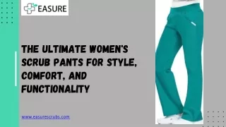 The Ultimate Women's Scrub Pants for Style, Comfort, and Functionality