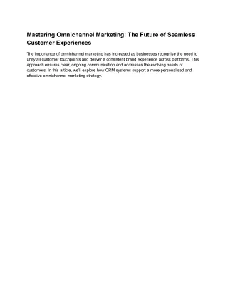 Mastering Omnichannel Marketing: The Future of Seamless Customer Experiences