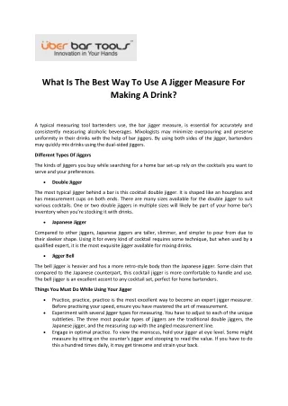 What Is The Best Way To Use A Jigger Measure For Making A Drink