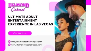 Ultimate Adult Entertainment Experience in Las Vegas