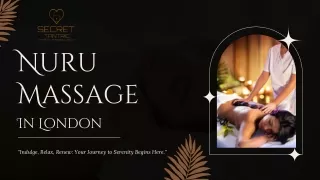 Unwind with London’s Premier Nuru Massage