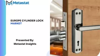Europe Cylinder Lock Market Size, Share, Growth, Trends and Forecast