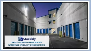 What to Look for When Renting Warehouse Space Key Considerations