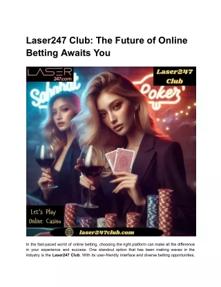 Laser247 Club_ The Future of Online Betting Awaits You