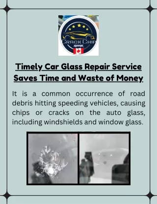 Timely Car Glass Repair Service Saves Time and Waste of Money
