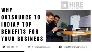 Why Outsource to India Top Benefits for Your Business