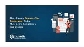 The Ultimate Guide for Business Tax Preparation - Must Know Deductions and Credits