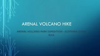 Arenal Volcano Hike