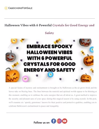 Embrace Spooky Halloween Vibes with 6 Powerful Crystals for Good Energy and Safety.docx