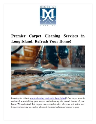 Premier Carpet Cleaning Services in Long Island Refresh Your Home!