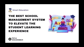 The Best School Management System to Elevate the Student Learning Experience