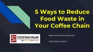 5 Ways to Reduce Food Waste in Your Coffee Chain